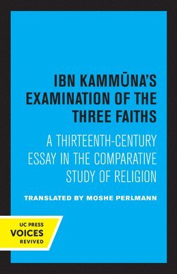 Ibn Kammuna's Examination of the Three Faiths 1