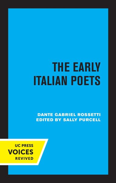Dante Gabriel Rossetti, Sally Purcell - Early Italian Poets, Häftad