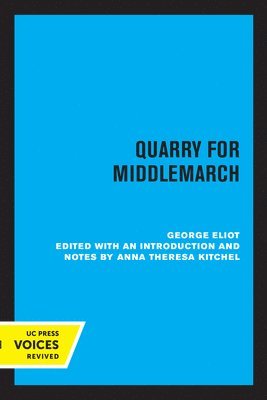 Quarry for Middlemarch 1