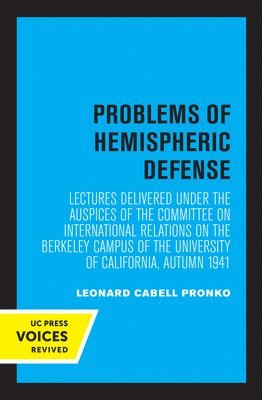 Problems of Hemispheric Defense 1