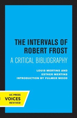 The Intervals of Robert Frost 1