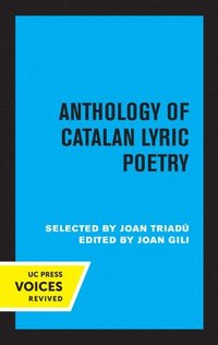 bokomslag Anthology of Catalan Lyric Poetry