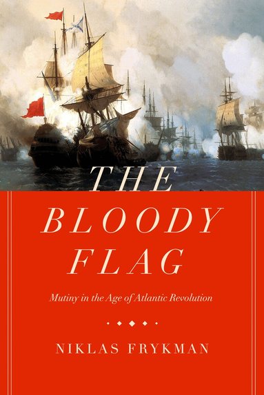 Niklas Frykman - Bloody Flag, Inbunden