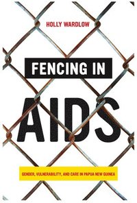 bokomslag Fencing in AIDS