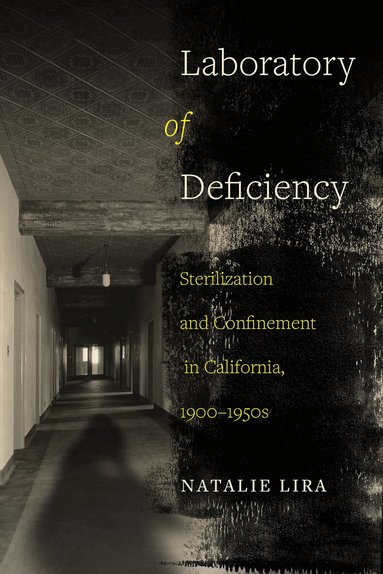 Natalie Lira - Laboratory of Deficiency, Inbunden