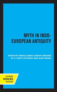 bokomslag Myth in Indo-European Antiquity