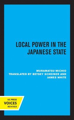 Local Power in the Japanese State 1