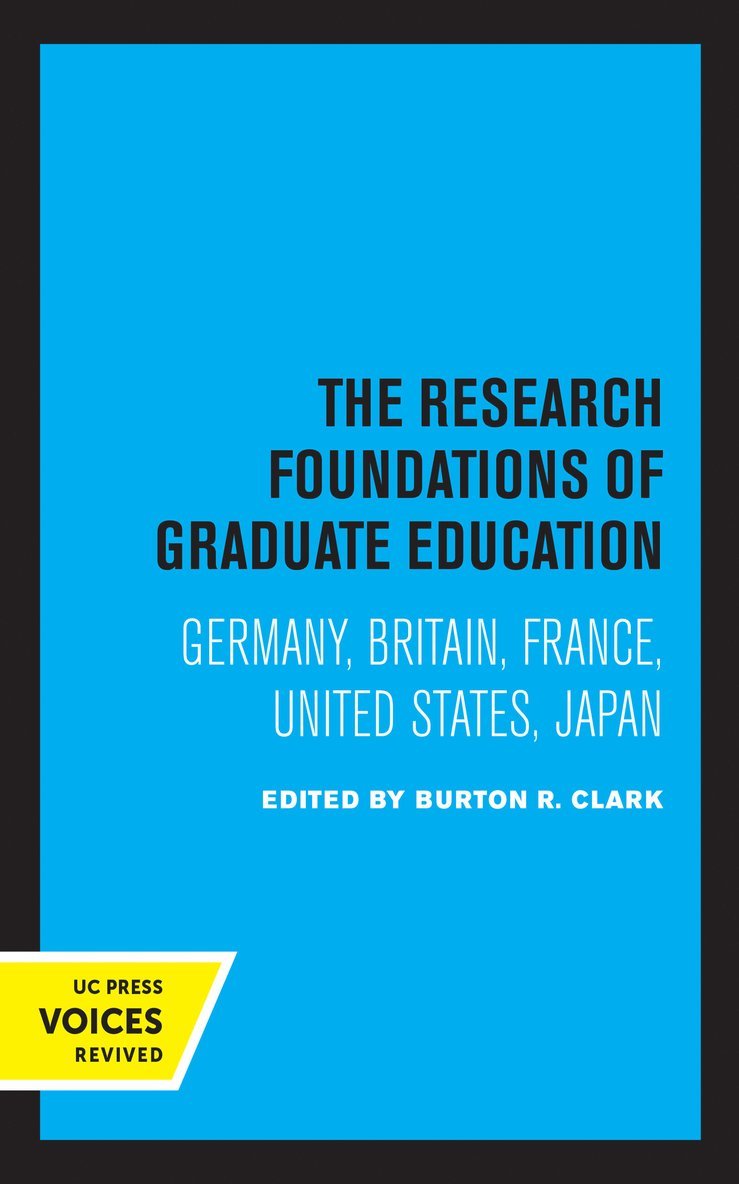 The Research Foundations of Graduate Education 1