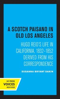 bokomslag A Scotch Paisano in Old Los Angeles
