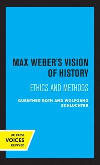 bokomslag Max Weber's Vision of History