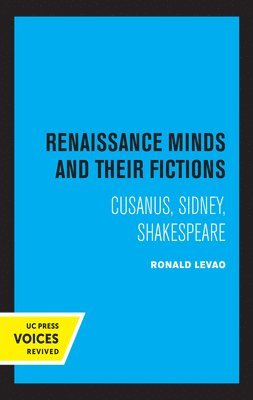 Renaissance Minds and Their Fictions 1