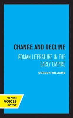 Gordon Williams - Change and Decline, Inbunden