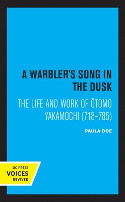 Paula Doe - Warbler's Song in the Dusk, Inbunden