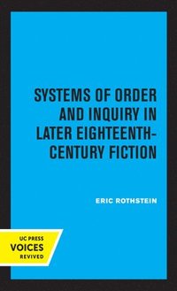 bokomslag Systems of Order and Inquiry in Later Eighteenth-Century Fiction