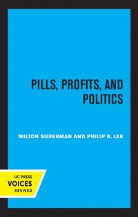 bokomslag Pills, Profits, and Politics