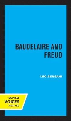 Baudelaire and Freud 1