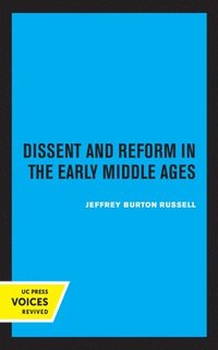 bokomslag Dissent and Reform in the Early Middle Ages