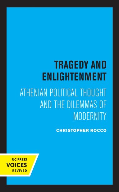 Christopher Rocco - Tragedy and Enlightenment, Inbunden