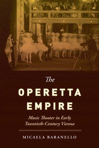 bokomslag The Operetta Empire