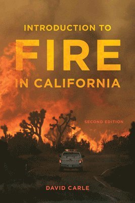 Introduction to Fire in California 1