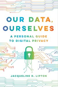 bokomslag Our Data, Ourselves