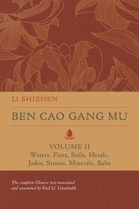 bokomslag Ben Cao Gang Mu, Volume II