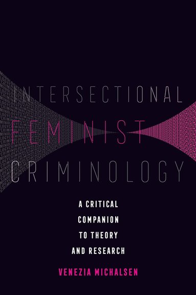 bokomslag Intersectional Feminist Criminology