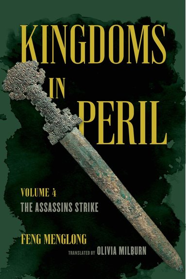 Feng Menglong - Kingdoms in Peril, Volume 4, Inbunden