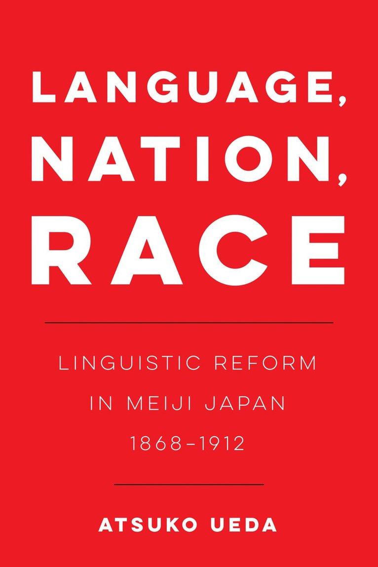 Atsuko Ueda - Language, Nation, Race, Häftad
