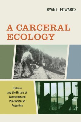 bokomslag A Carceral Ecology