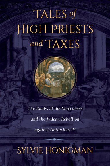 Sylvie Honigman - Tales of High Priests and Taxes, Häftad