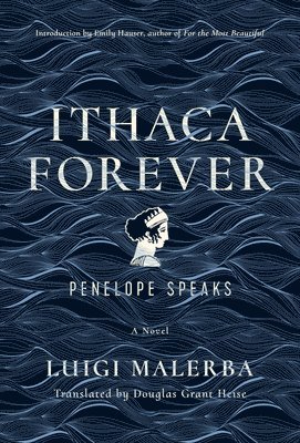 Luigi Malerba - Ithaca Forever, Häftad