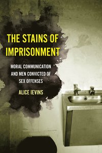 bokomslag Stains of Imprisonment
