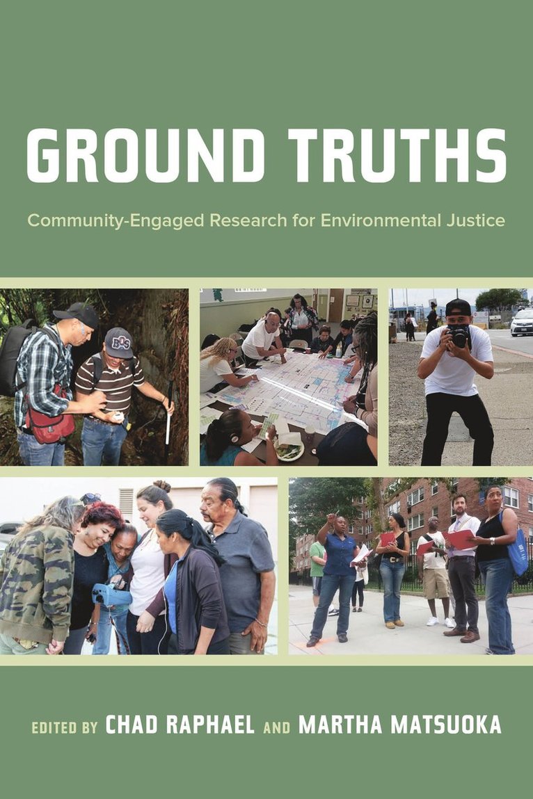 Chad Raphael, Martha Matsuoka - Ground Truths, Häftad