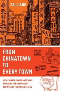 bokomslag From Chinatown to Every Town