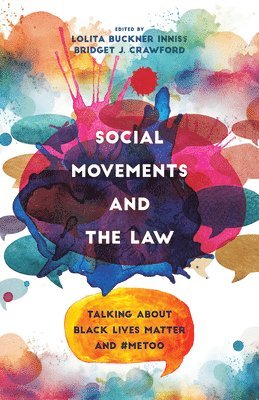 Social Movements and the Law 1