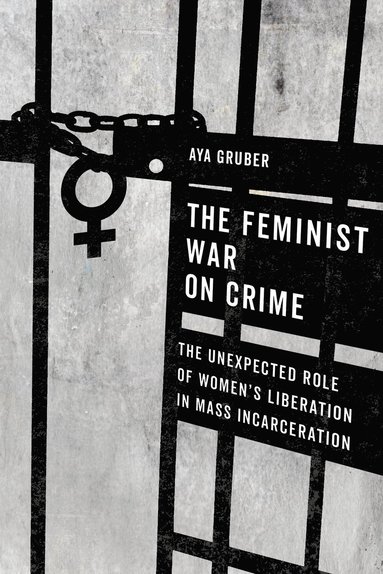 bokomslag Feminist War on Crime