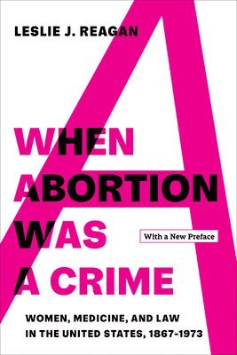 When Abortion Was a Crime 1
