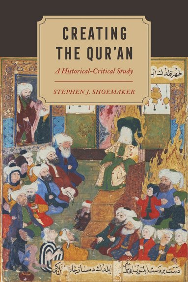bokomslag Creating the Qur'an