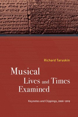 Musical Lives and Times Examined 1