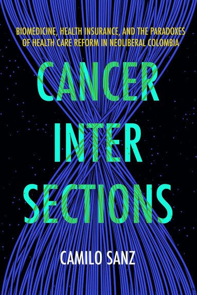 bokomslag Cancer Intersections