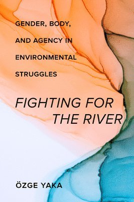 Fighting for the River 1