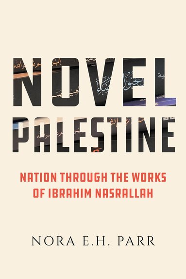 Nora E.H. Parr - Novel Palestine, Häftad