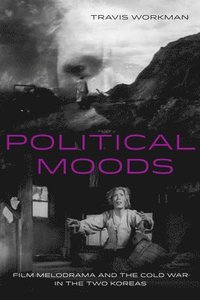 bokomslag Political Moods