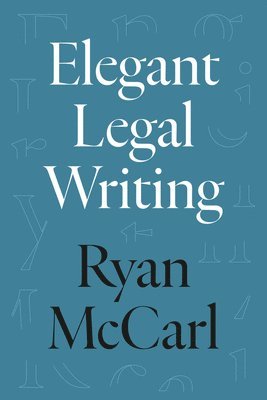 Elegant Legal Writing 1