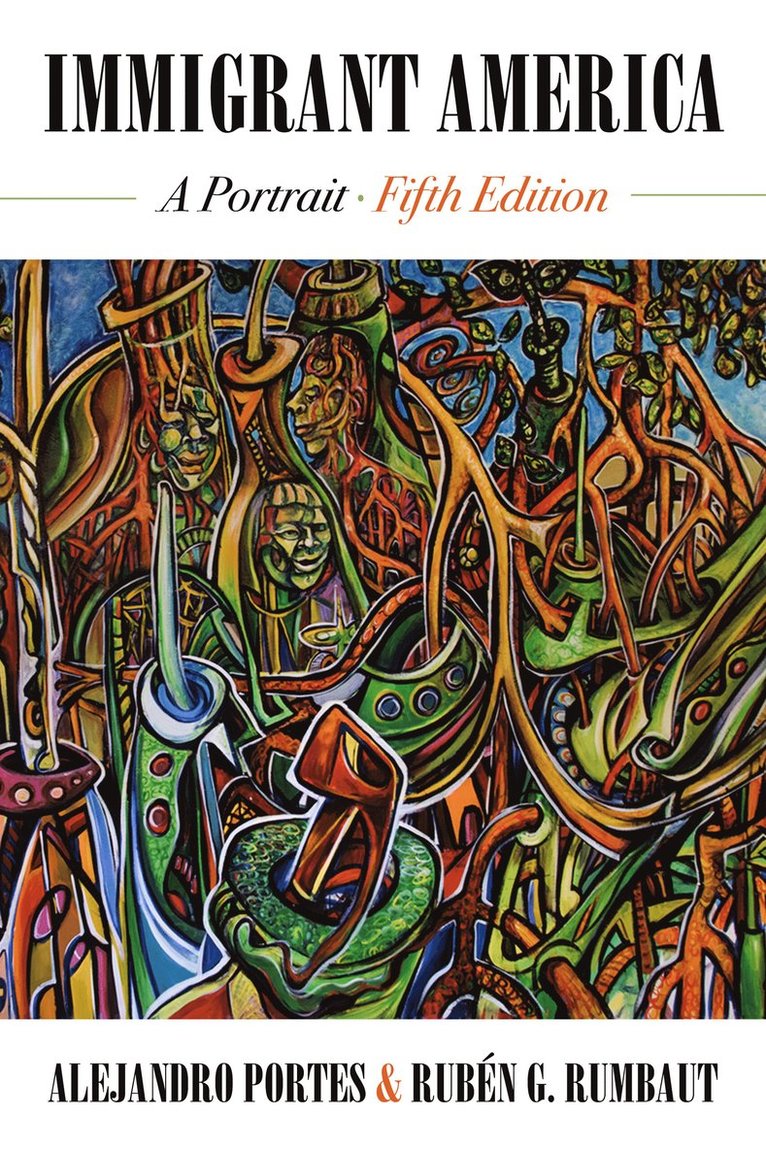 Alejandro Portes, Rubén G. Rumbaut, Prof. Alejandro Portes, Prof. Ruben G. Rumbaut - Immigrant America, Häftad