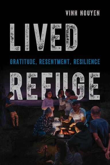 Vinh Nguyen - Lived Refuge, Häftad