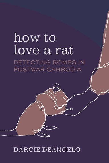 bokomslag How to Love a Rat