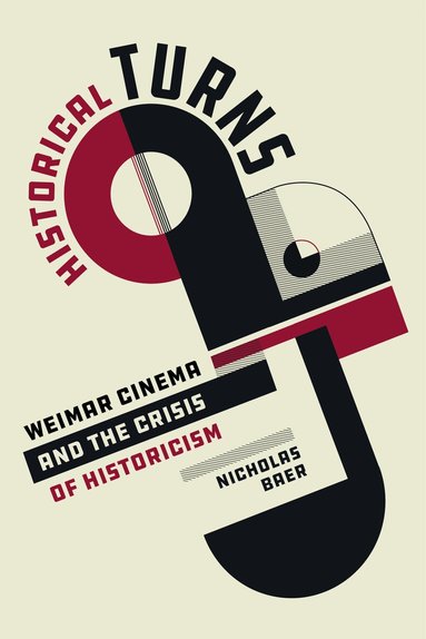 Nicholas Baer - Historical Turns, Inbunden