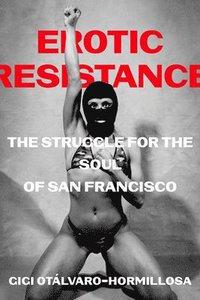 bokomslag Erotic Resistance